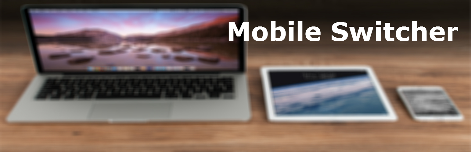 Mobile Switcher