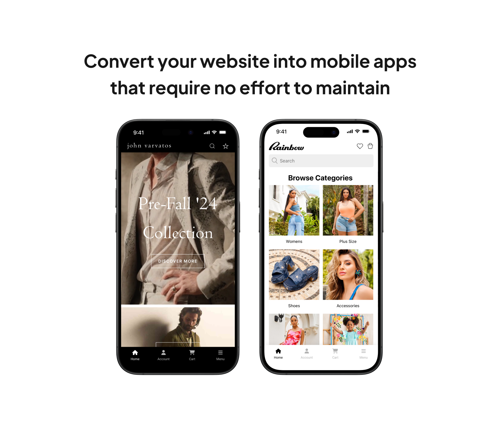 Turn your site into an app - Transform your website into a mobile app experience your users are familiar with.