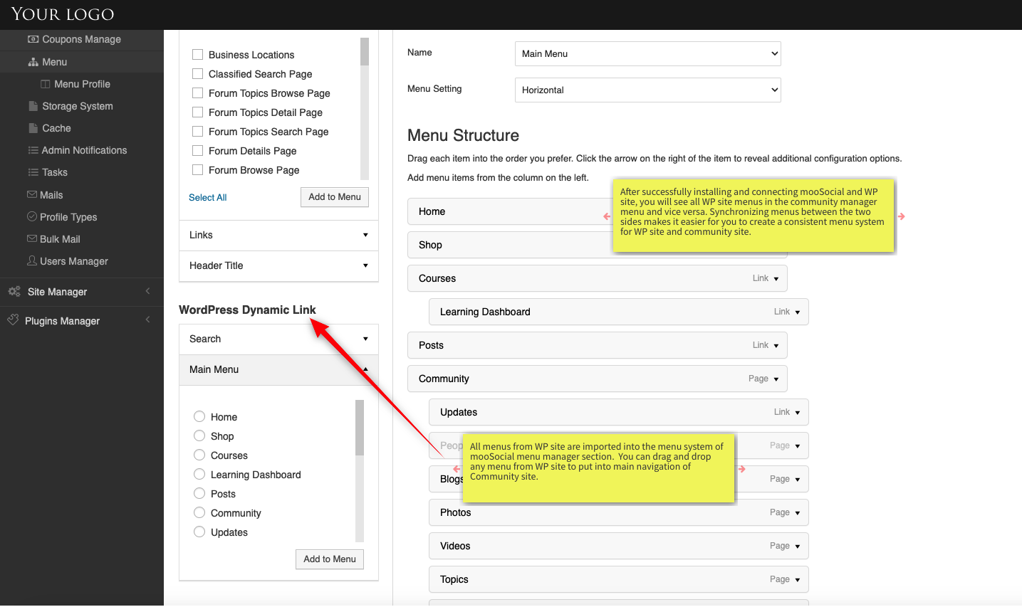 After successfully installing and connecting mooSocial and WP site, you will see all WP site menus in the community manager menu and vice versa. Synchronizing menus between the two sides makes it easier for you to create a consistent menu system for WP site and community site.