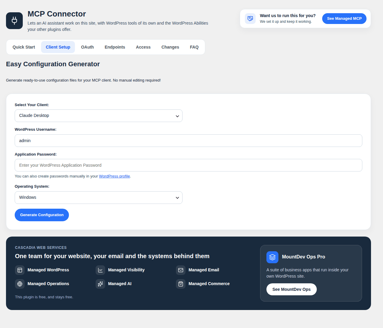 Client Setup: build a ready-to-use configuration for desktop and editor apps.