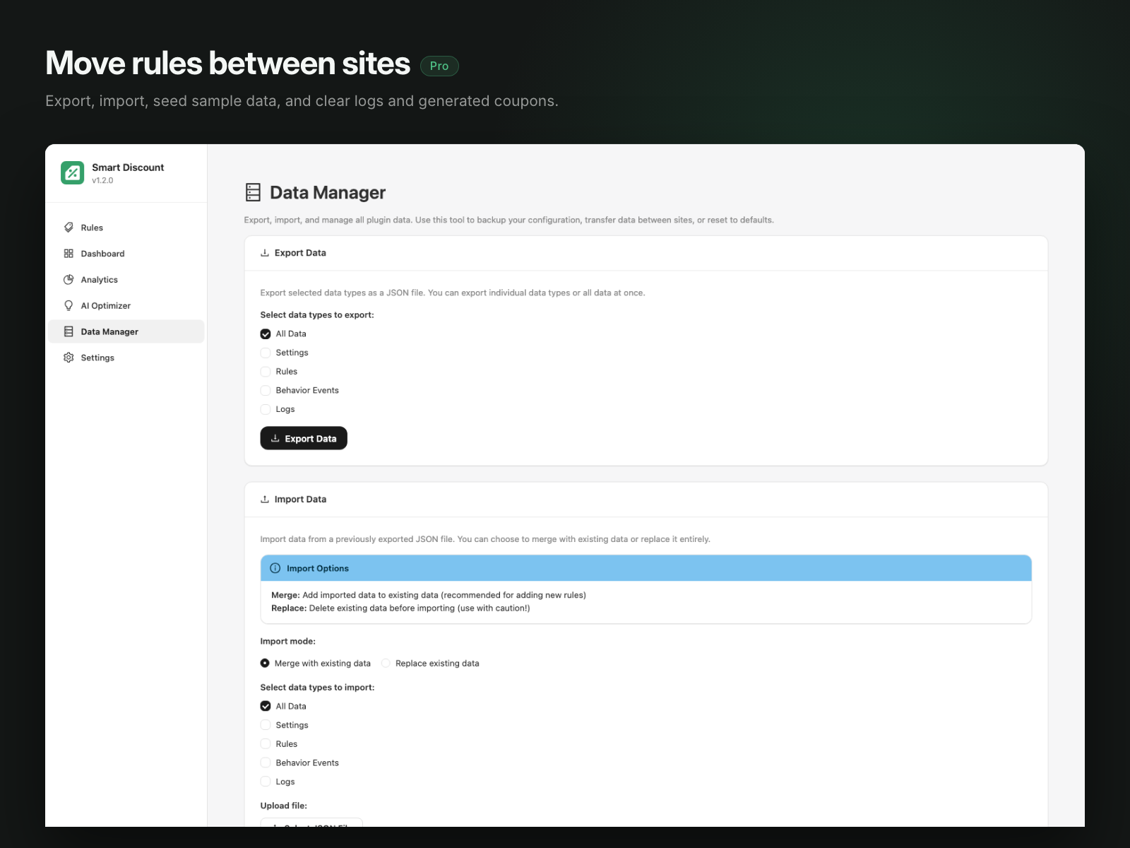 Data Manager: move rules between sites, seed sample data, and clear logs and generated coupons (Pro)