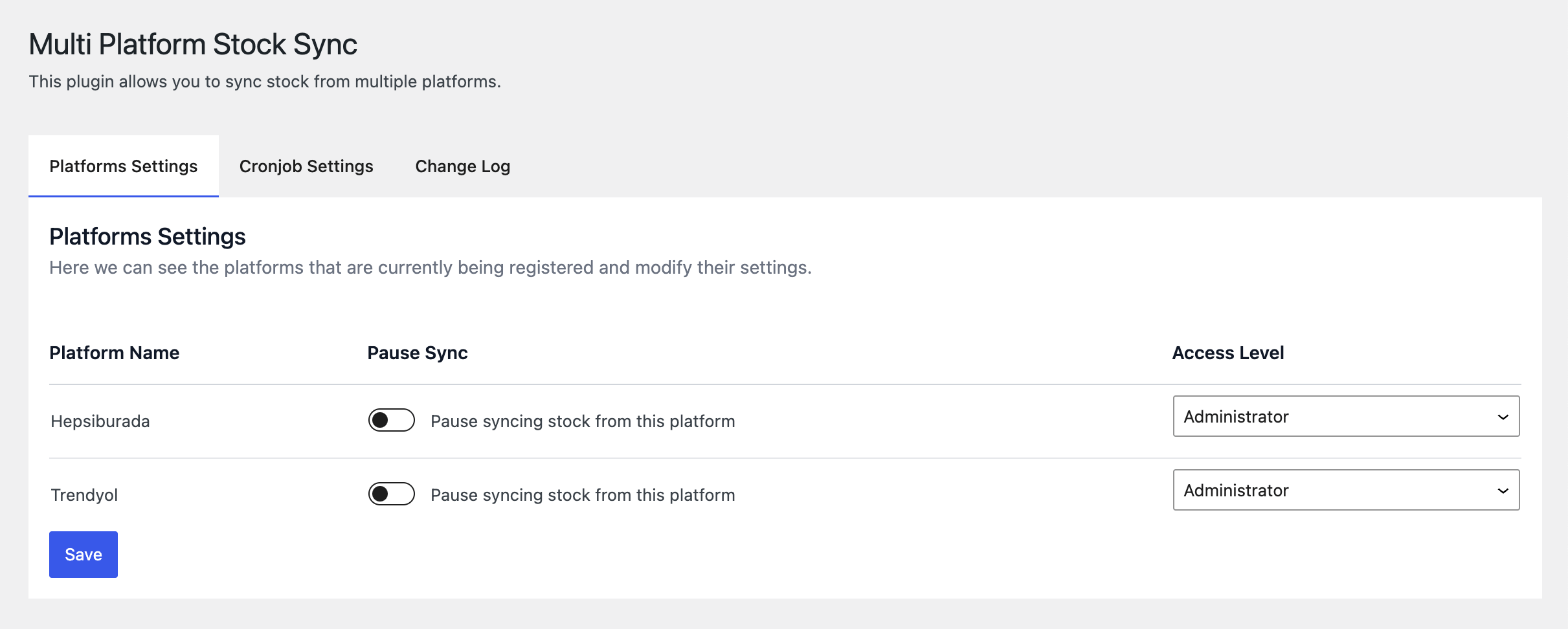 Platforms settings Screen - Pause sync and set access level for each registered platform.