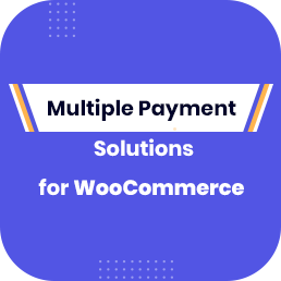 Multiple Payment Solutions for WooCommerce