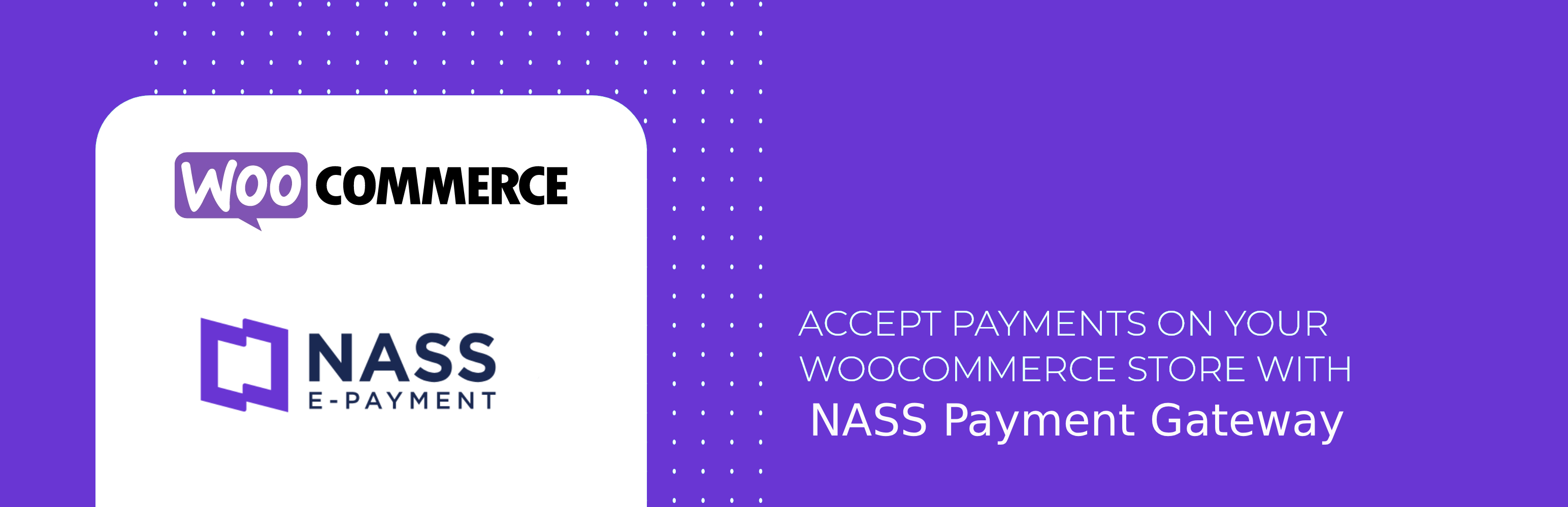 Nass Payment Gateway for WooCommerce