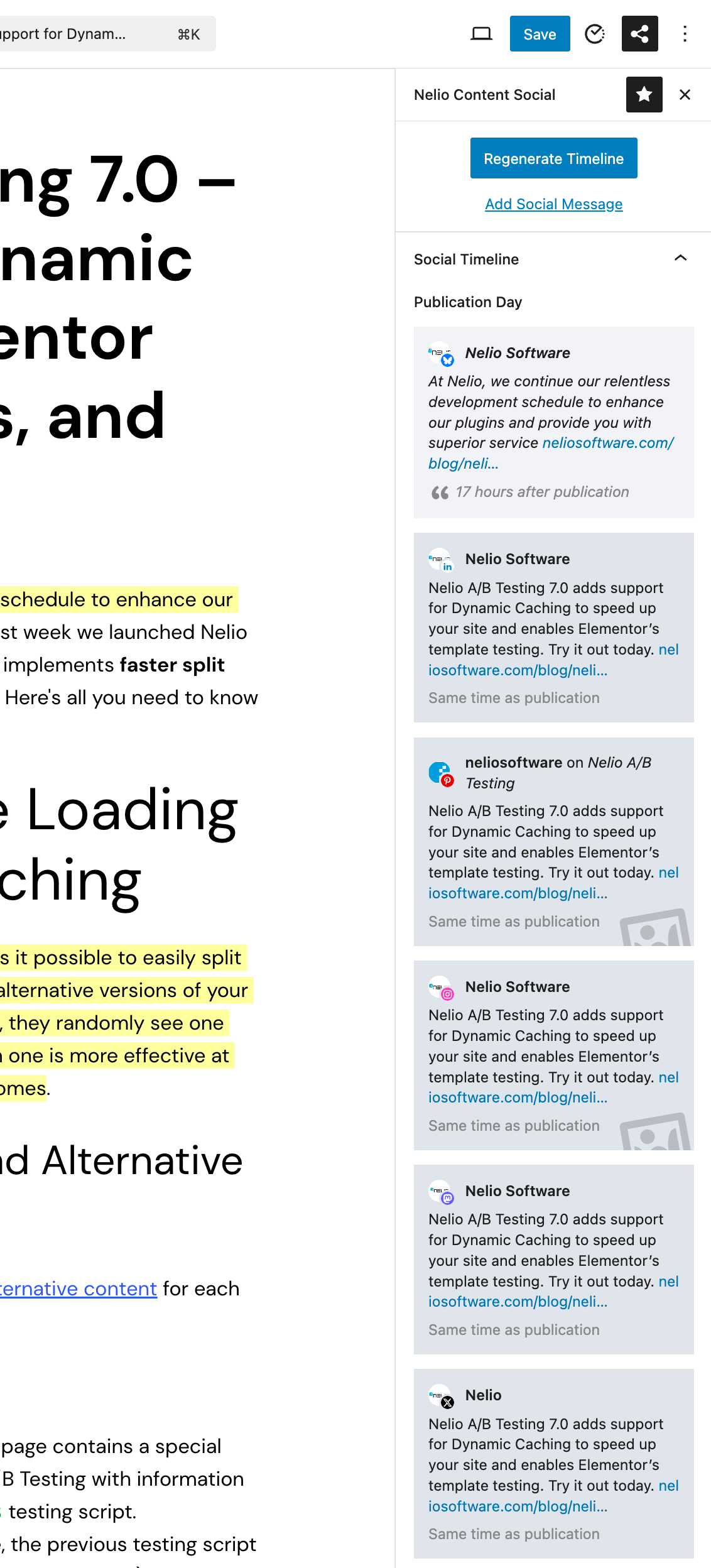 <strong>Timeline of Scheduled Social Messages.</strong> Viewing the scheduled social messages you have for any post and adding new ones is extremely easy with this timeline.