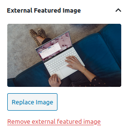 <strong>Improved Featured Image Management.</strong> With Nelio Content, you can use images outside your media library as featured images of your posts.