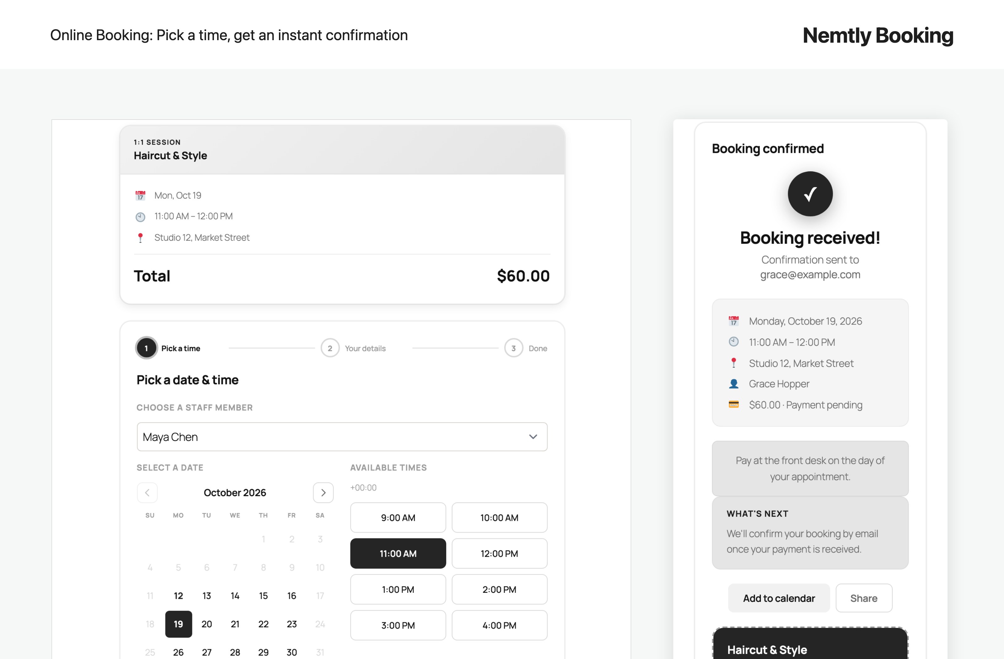 Customers pick a date and time, then get an instant confirmation with a booking ticket