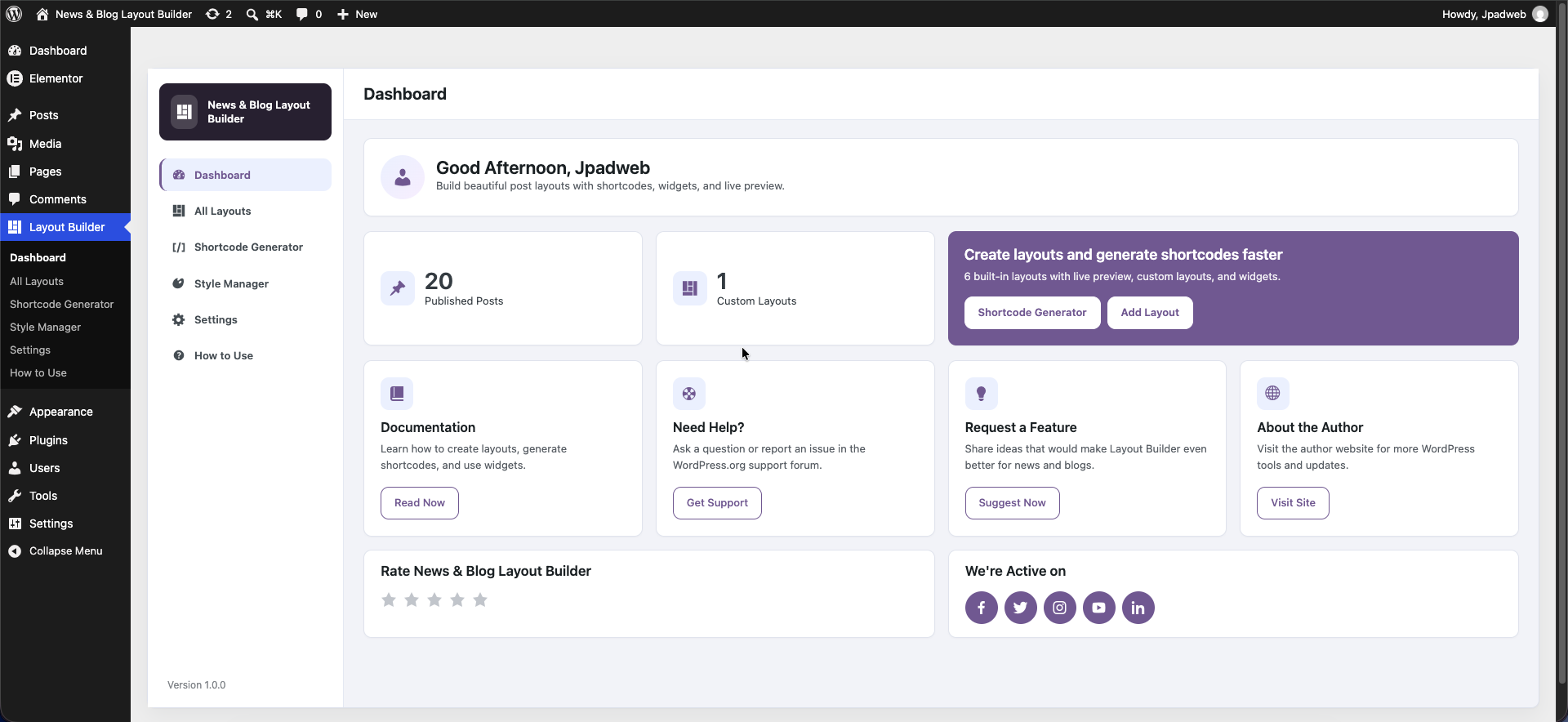 Plugin Dashboard – overview of published posts, custom layouts, and quick links to Shortcode Generator and Layout Builder.