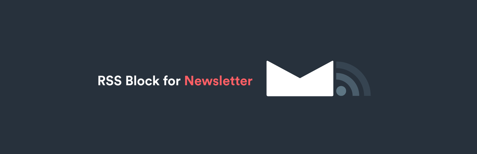 WordPress 外掛 RSS Block for Newsletter 的封面圖片。