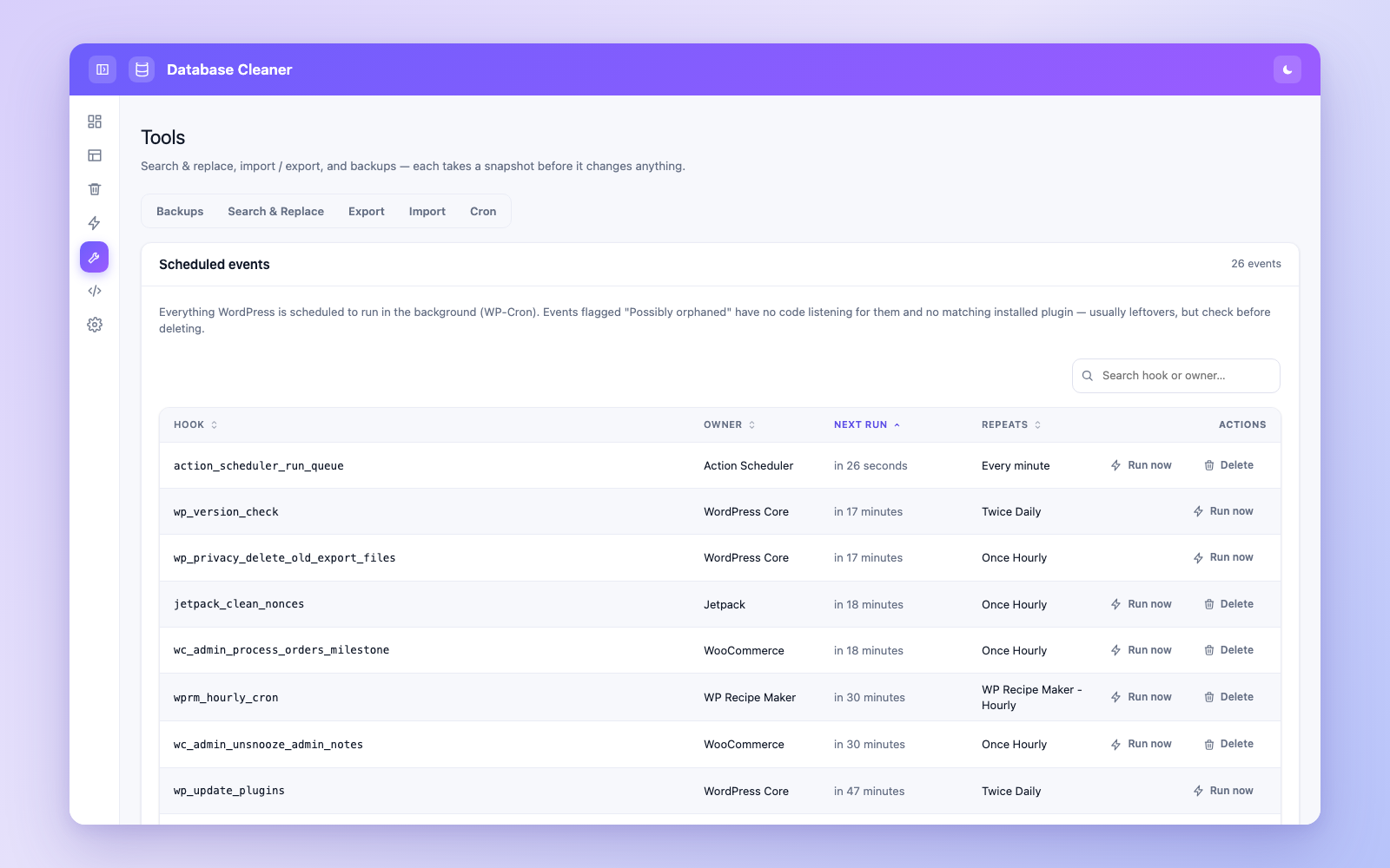 Tools → Scheduled events — every cron event with next run, owner, run now and delete