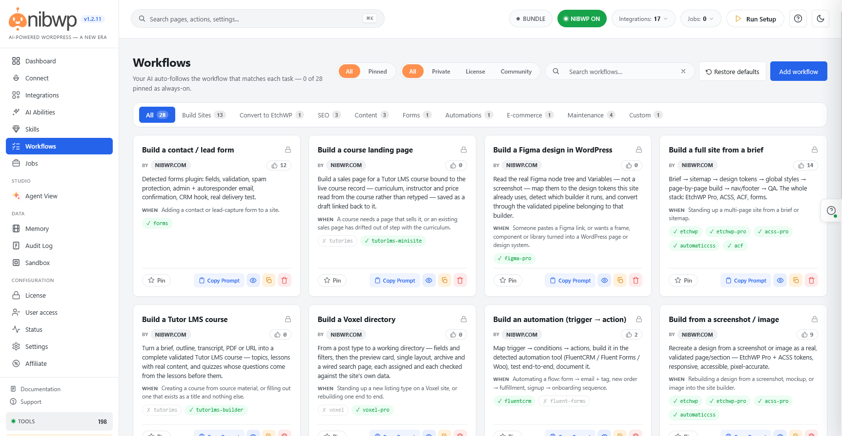 Workflows - saved playbooks your agent follows by itself for the work you repeat.