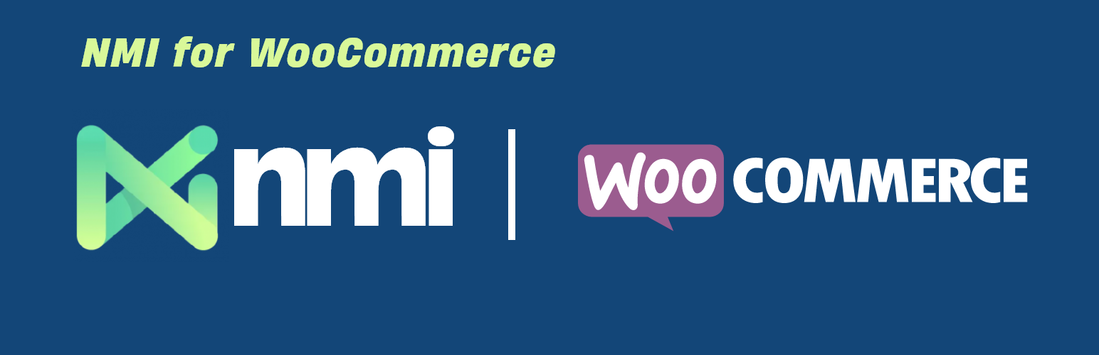 WP NMI Payment Gateway for WooCommerce