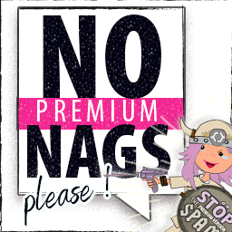 NO admin premium NAGS - please