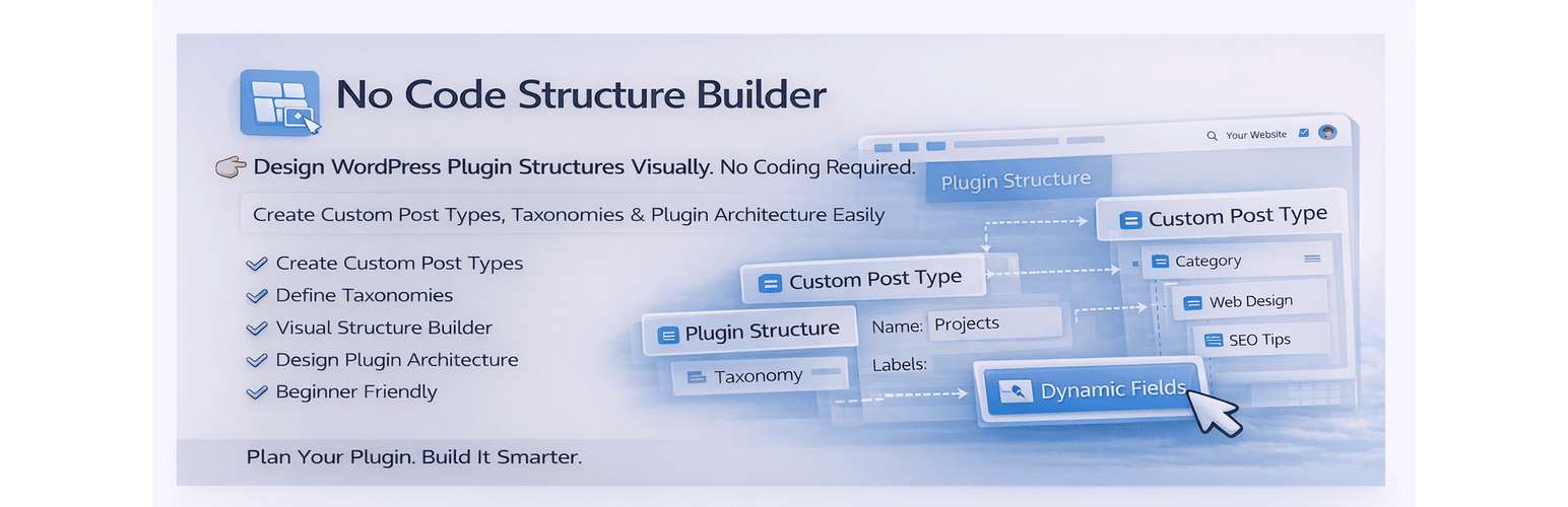 No Code Structure Builder