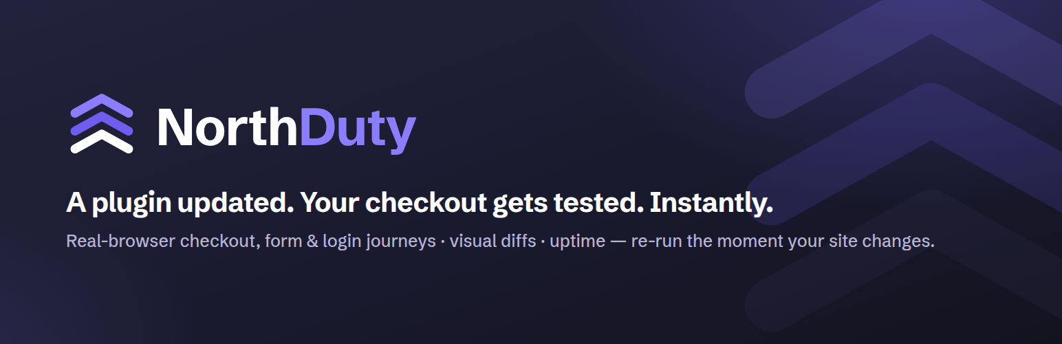 NorthDuty Connect – Checkout, Form & Uptime Monitoring