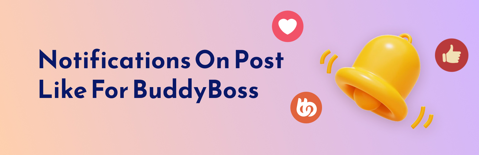 Notifications On Post Like For BuddyBoss