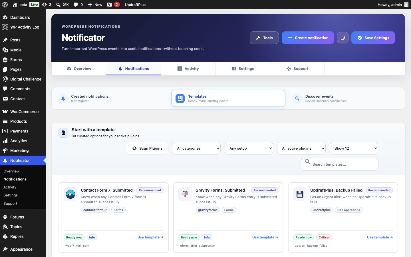 Ready-made templates for popular WordPress plugins and common events.