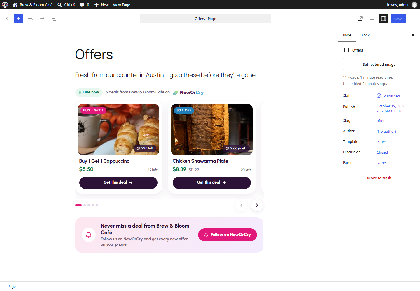 The NowOrCry Deals block in the editor, showing your live deals.