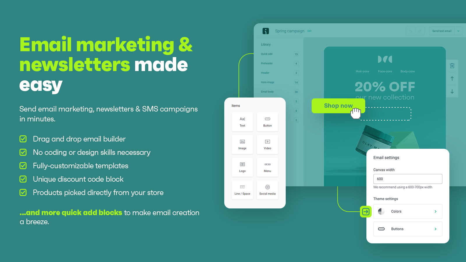 Send email marketing, newsletters & SMS campaigns. Automate your marketing.