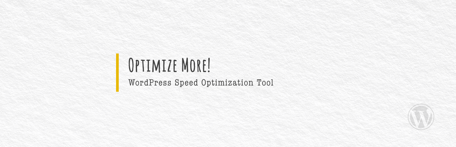 Optimize More!