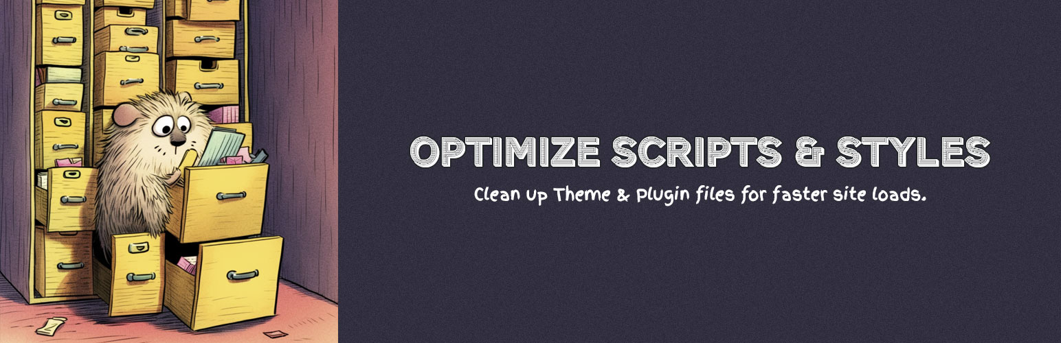 Optimize Scripts & Styles