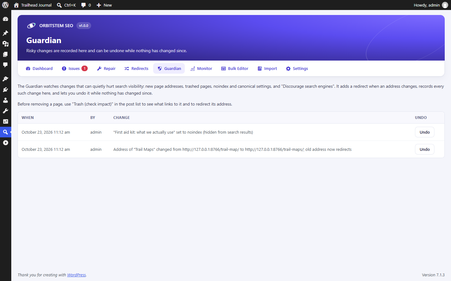 The Change Guardian records risky changes, such as a new page address or noindex, and lets you undo them.