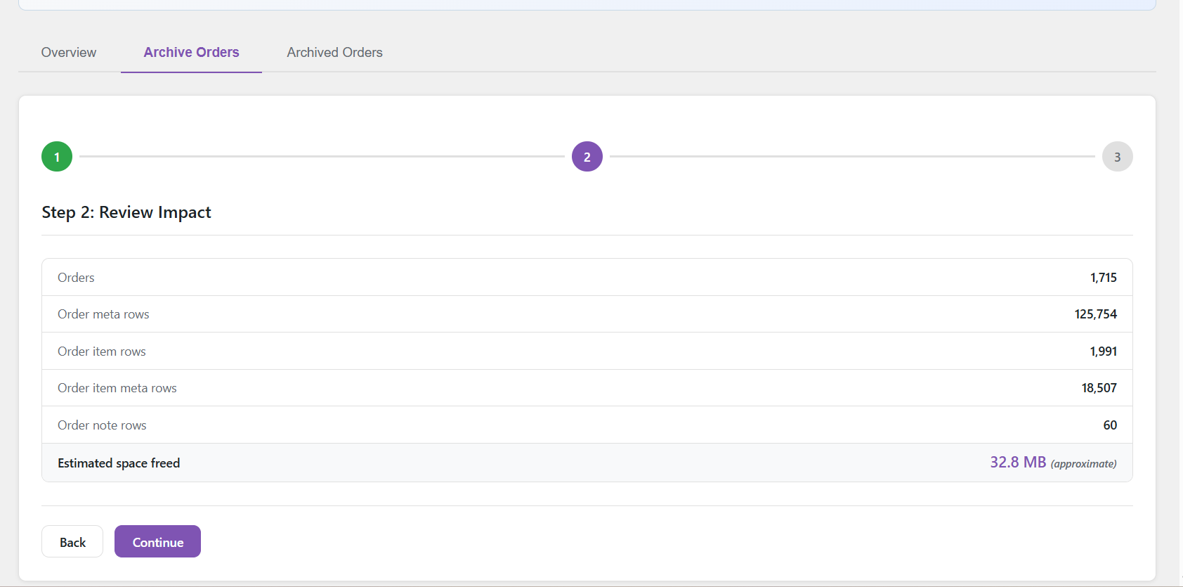 Archive Orders step 2 — review exactly how many rows and how much space will be affected