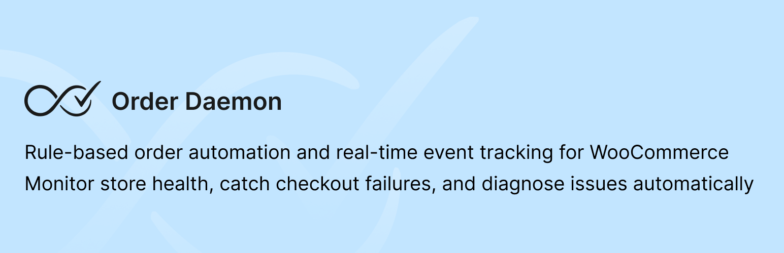 Order Daemon for WooCommerce