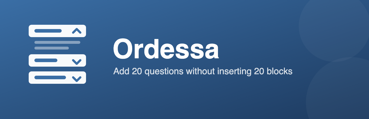 WordPress 外掛 Ordessa – FAQ & Accordion Block with Bulk Add 的封面圖片