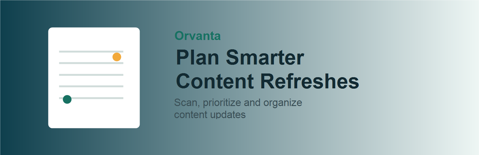 Orvanta Editorial Refresh Queue