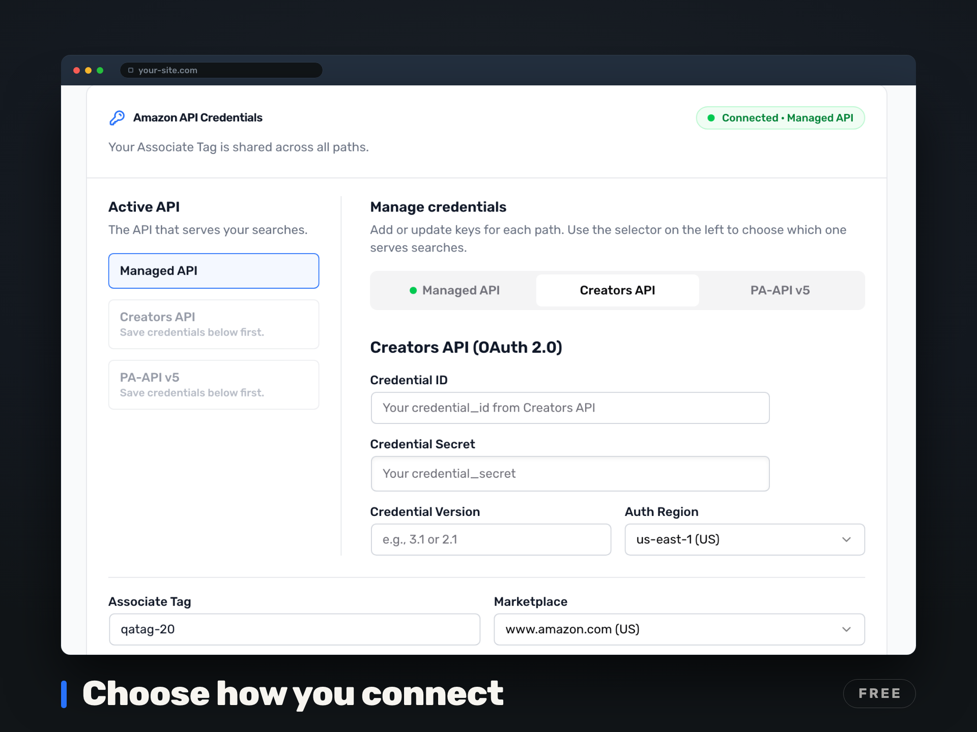The screen where you pick how the plugin talks to Amazon and enter your credentials. Free.