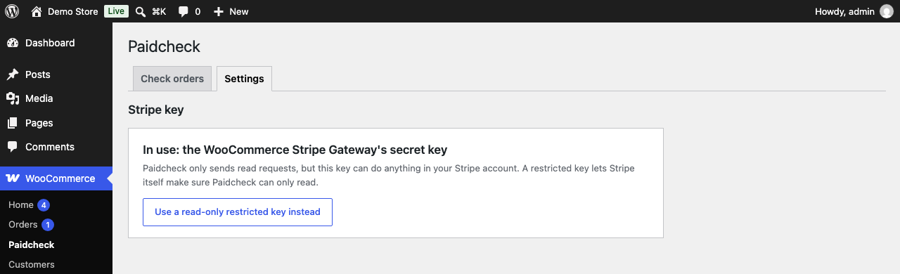 The Settings tab by default: Paidcheck reads Stripe with the WooCommerce Stripe Gateway's secret key and offers a read-only restricted key instead.