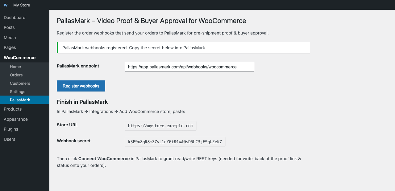 After registering — store URL and webhook secret ready to copy into PallasMark.