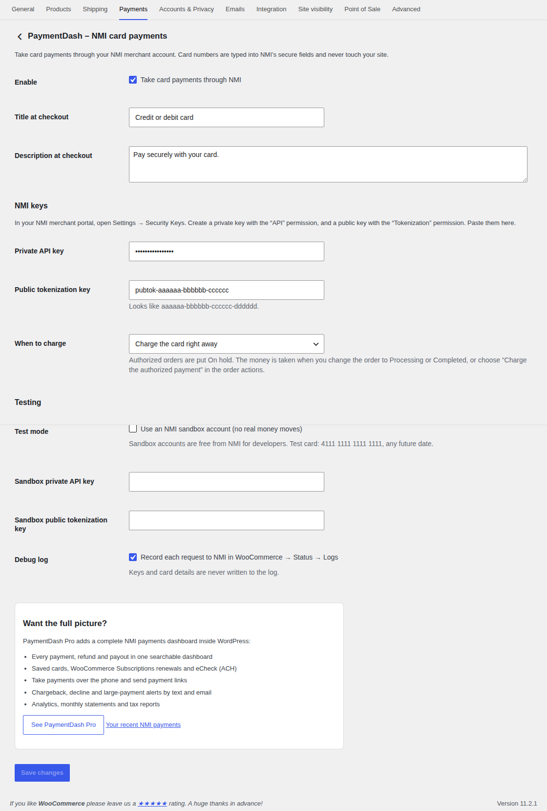 Settings: paste your NMI keys and choose when to charge.