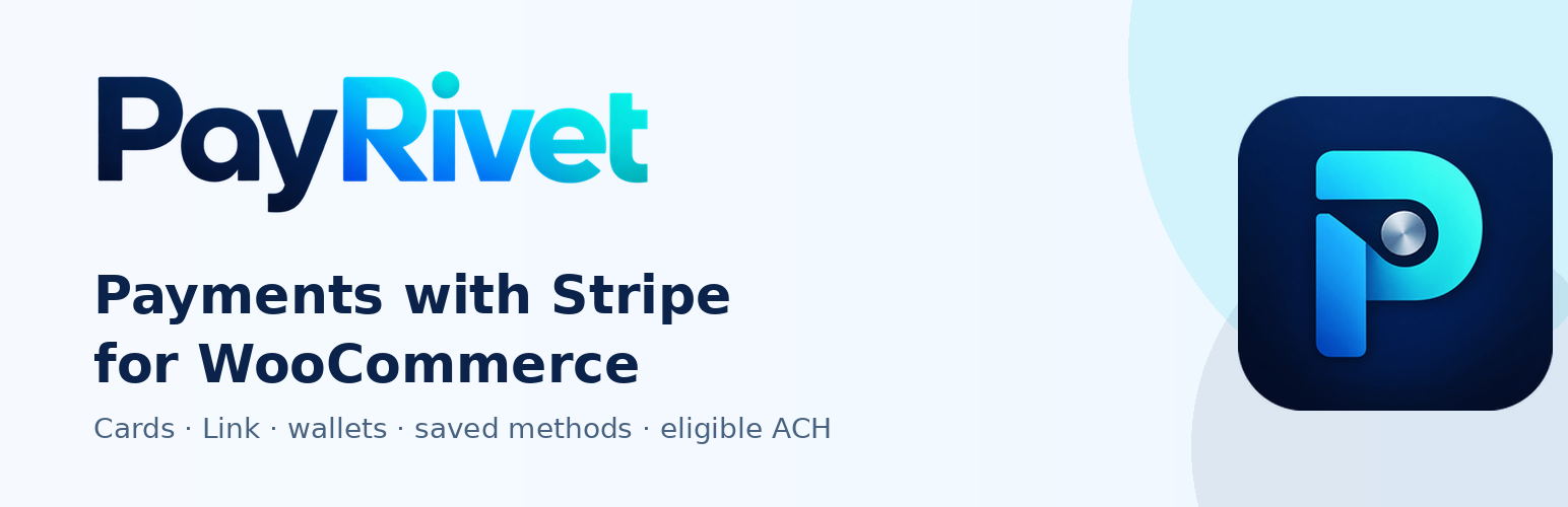WordPress 外掛 PayRivet Payments with Stripe for WooCommerce 的封面圖片