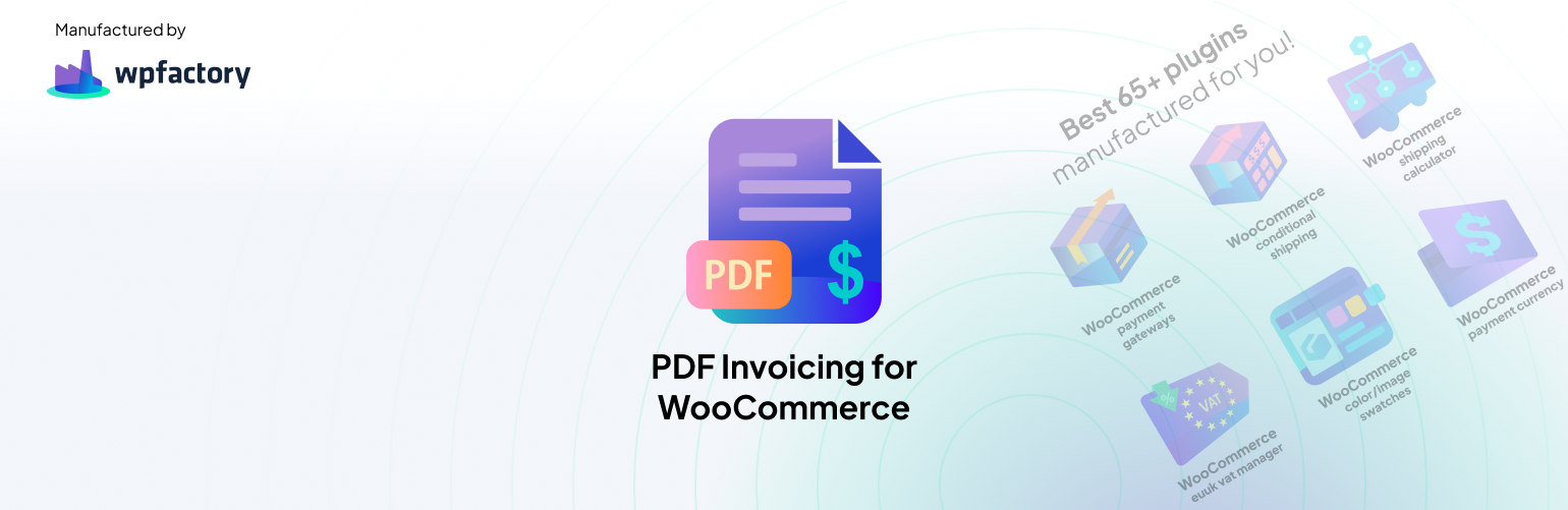 WordPress 外掛 PDF Invoices & Packing Slips Generator for WooCommerce 的封面圖片。