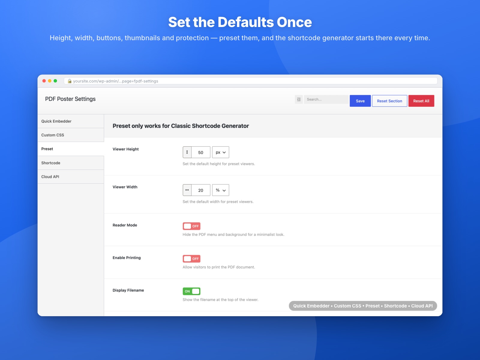 Preset the viewer defaults once - height, width, buttons, thumbnails and protection.