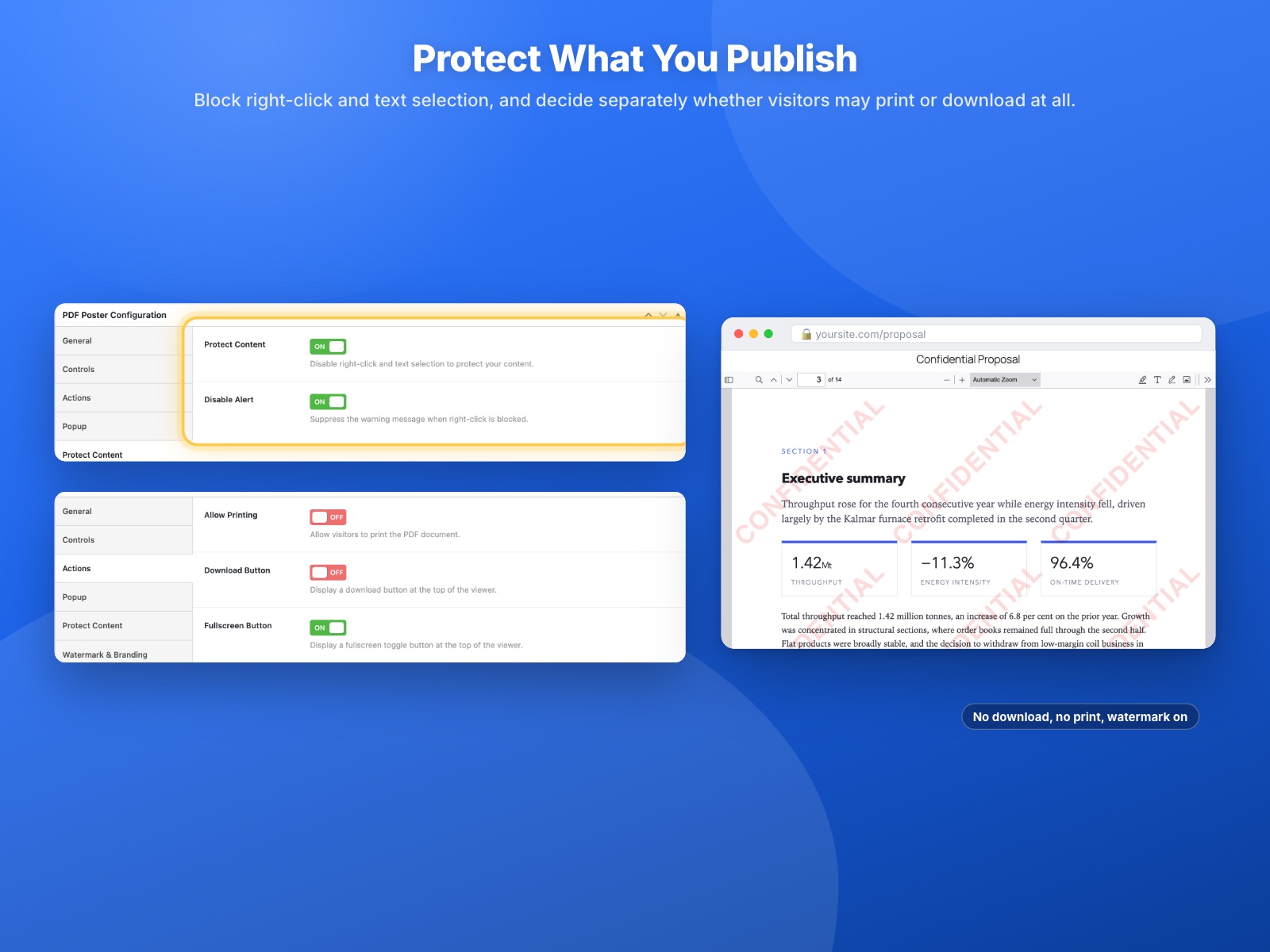 Content protection - block right-click and text selection, and decide separately whether visitors may print or download.