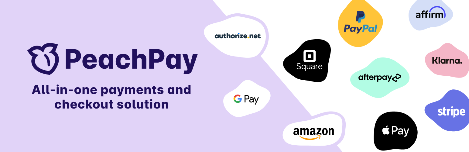 PeachPay — Payments & Express Checkout for WooCommerce (supports Stripe, PayPal, Square, Authorize.net, NMI)