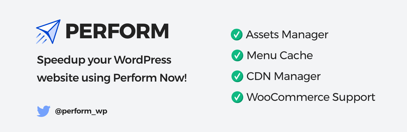 Perform – Performance Optimization for WordPress