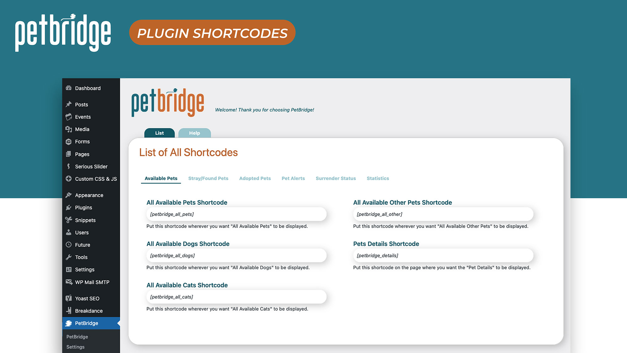 List of available PetBridge shortcodes with descriptions, showing how to embed adoptable pets, Pet Alerts, and Surrender Status on any page.