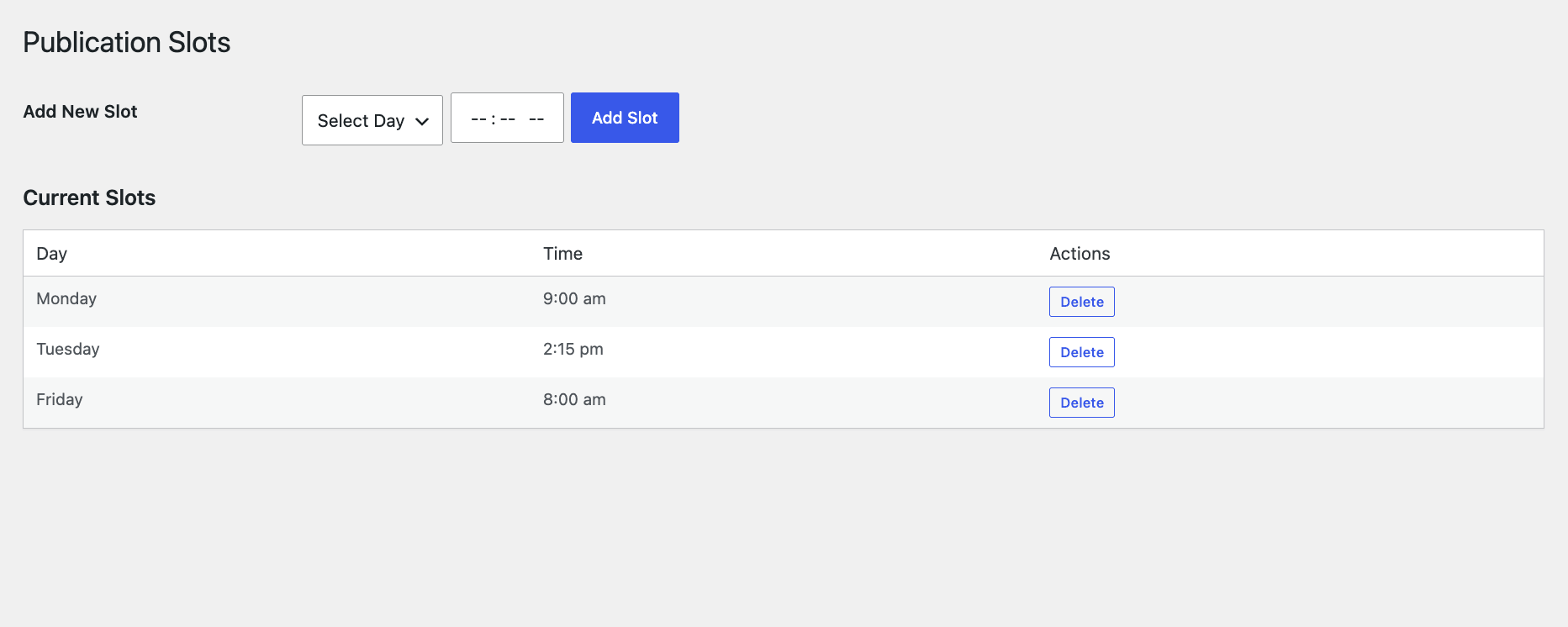 Publication Slots – screen for configuring publication slots