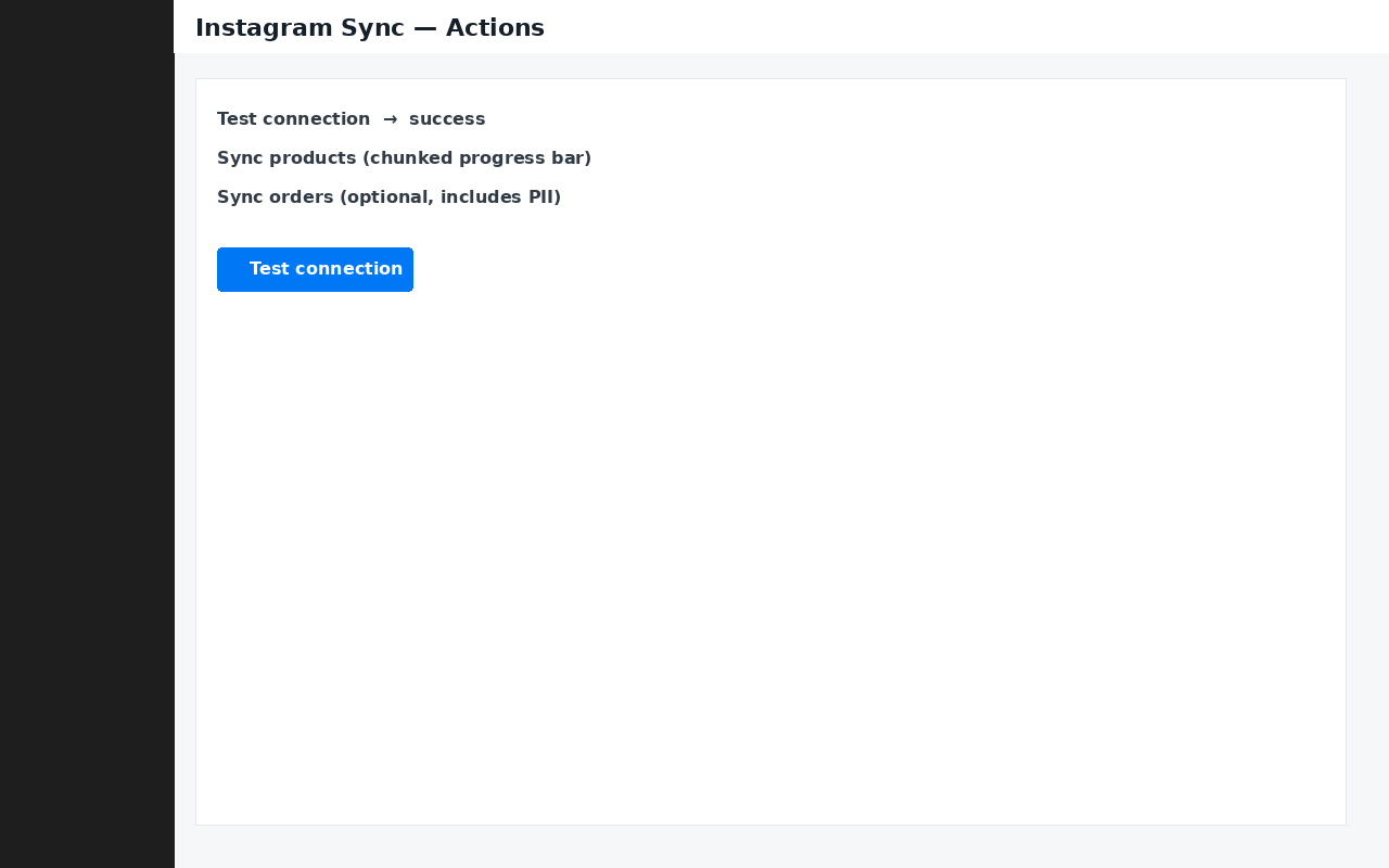 Connection test and product/order sync actions with progress