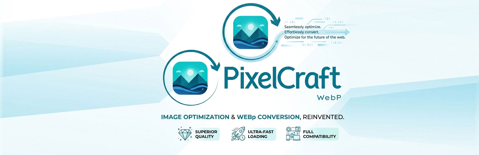 PixelCraft with WebP