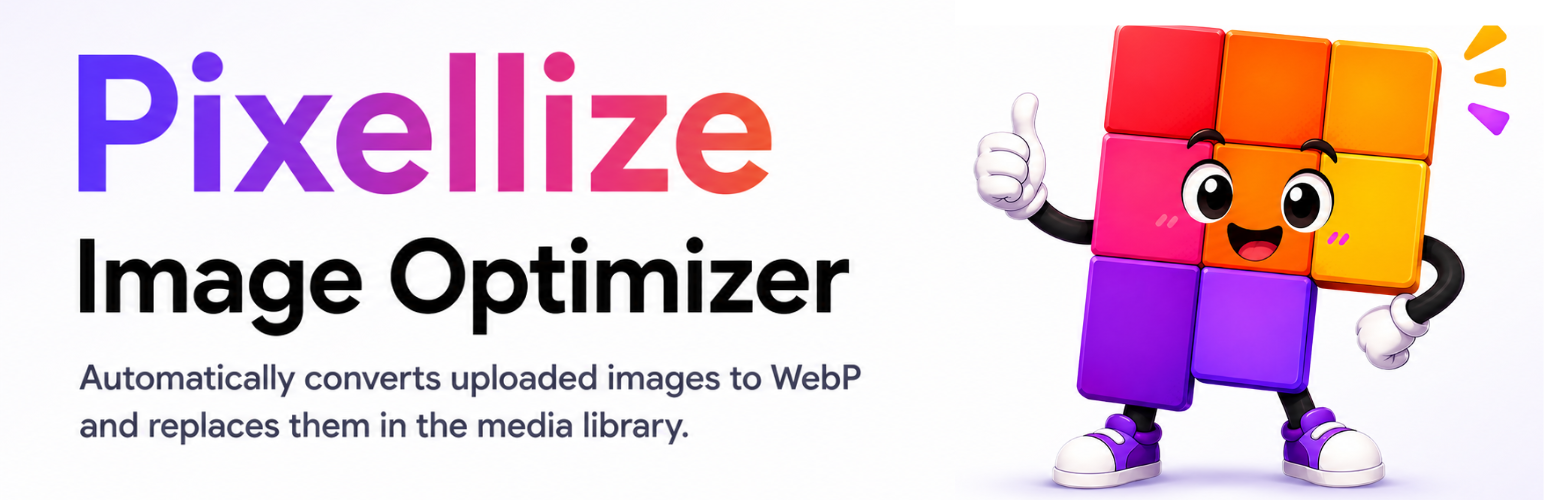 Pixellize Image Optimizer