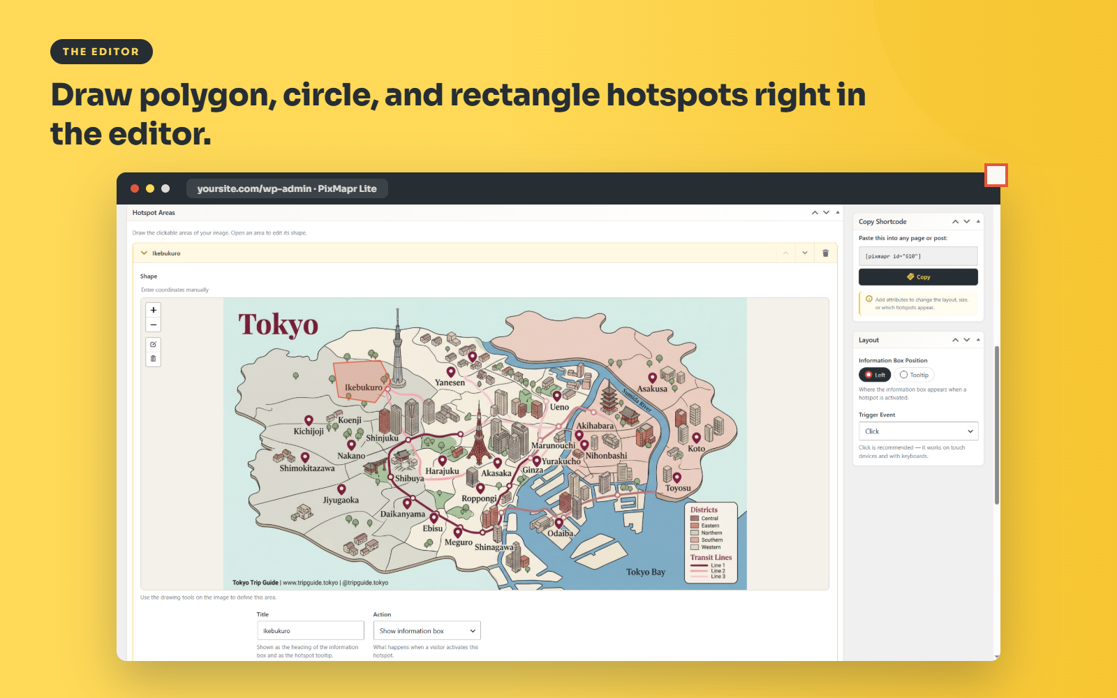 Draw polygon, circle, and rectangle hotspots right in the editor.