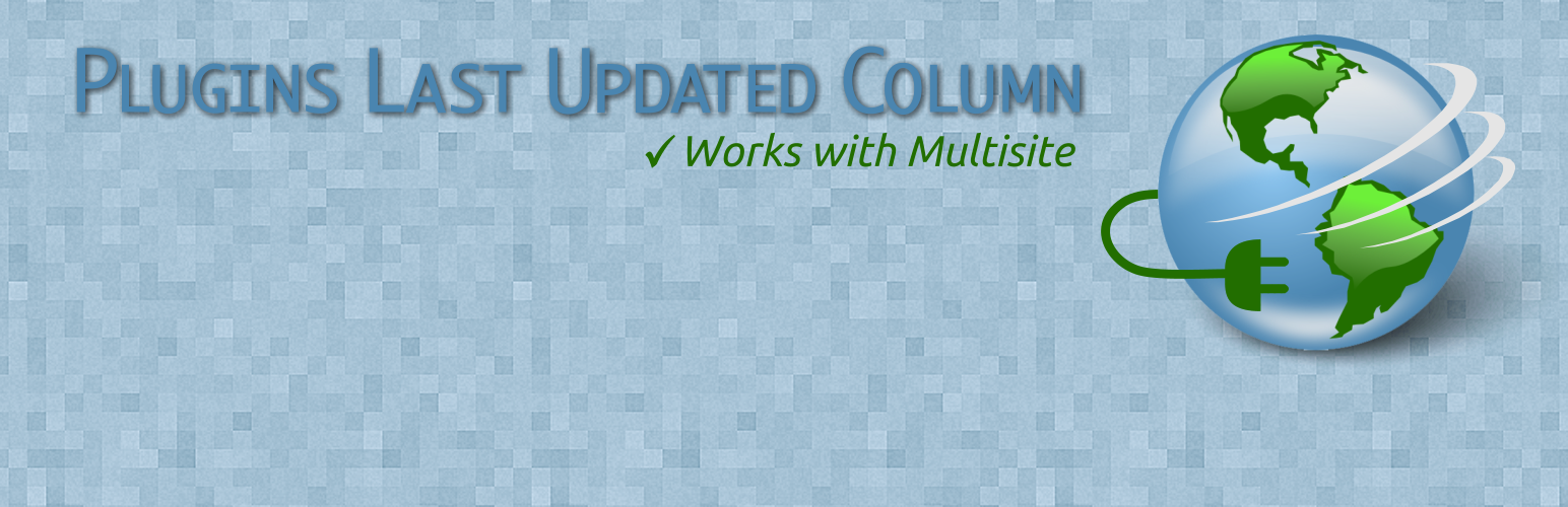 WordPress 外掛 Plugins Last Updated Column 的封面圖片。