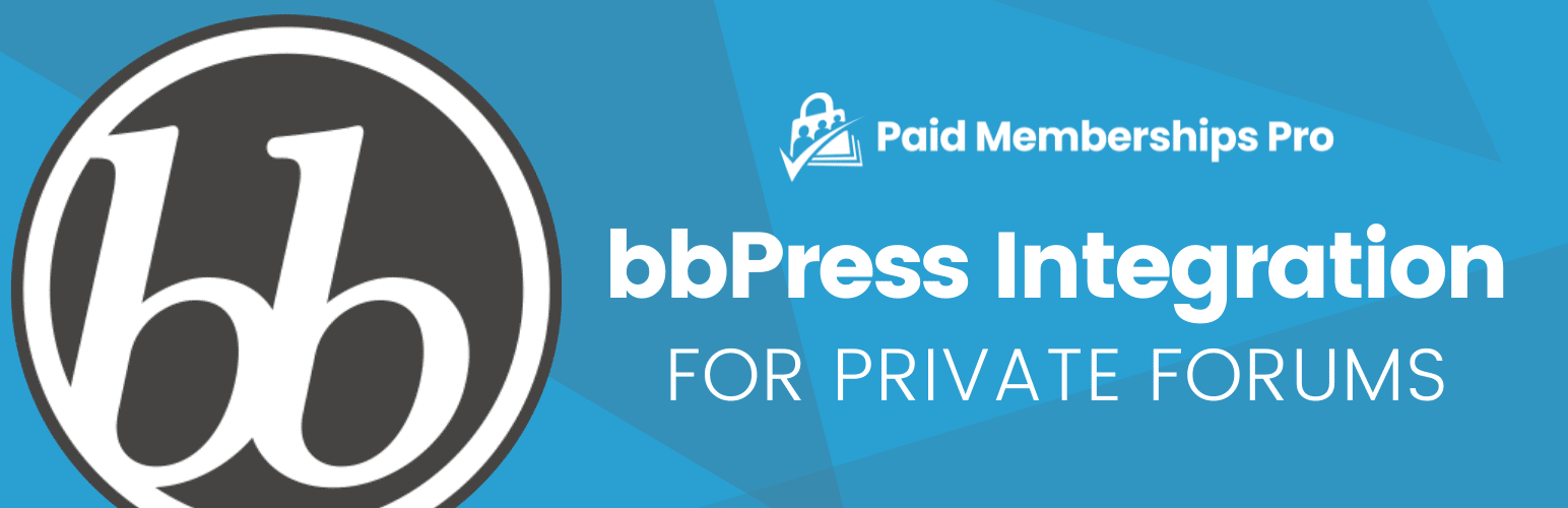 bbPress Restrict Membership Forum & Private Replies for Members Only with Paid Memberships Pro
