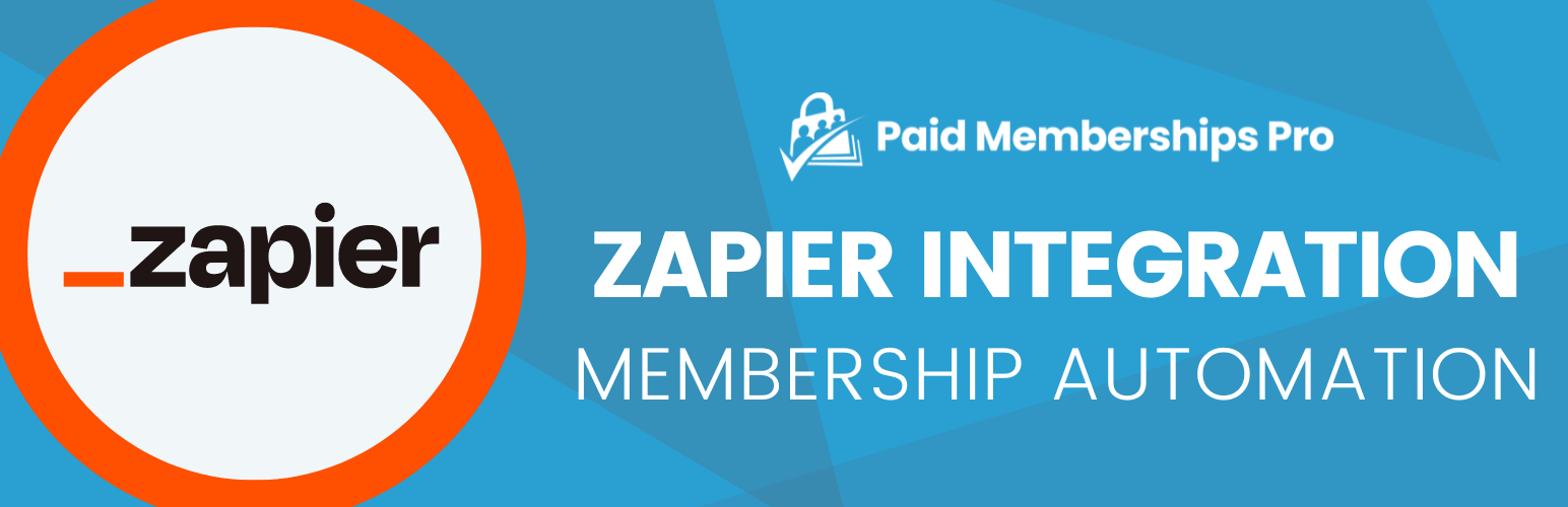 Paid Memberships Pro – Zapier Add On