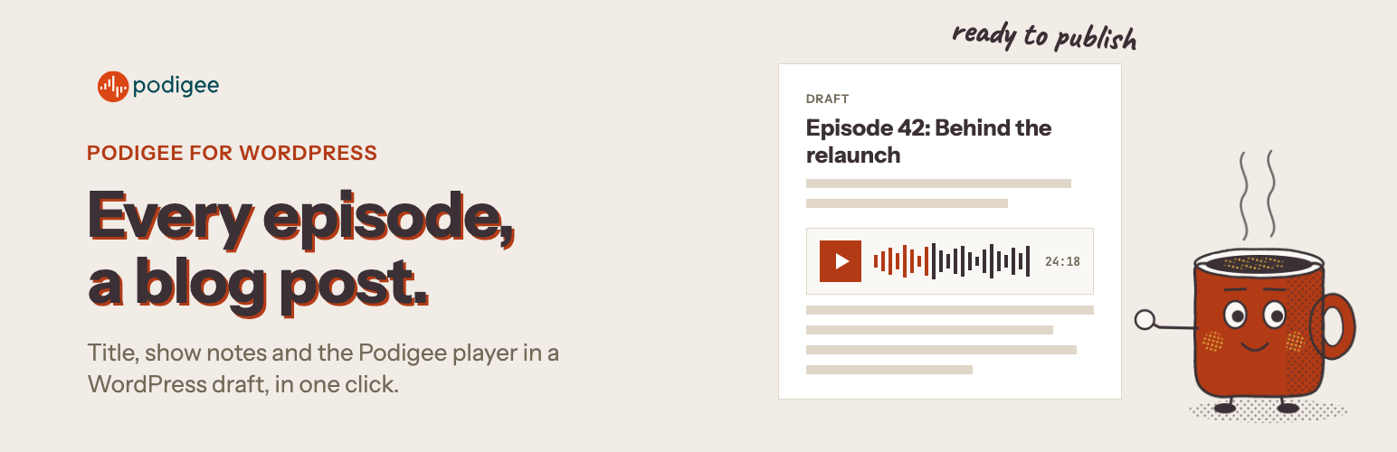 WordPress 外掛 Podigee for WordPress: Podcast Episodes to Blog Posts 的封面圖片